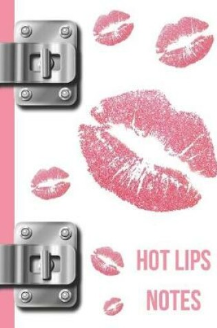 Cover of Hot Lips Notes