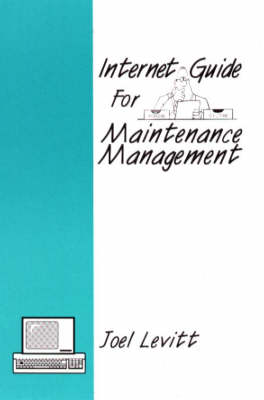 Book cover for Internet Guide for Maintenance Management