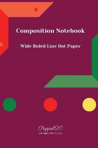 Cover of College Notebook Wide Ruled Line Dot Paper-124 pages-8.5x11 Inches