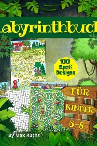 Cover of Labyrinthbuch Für Kinder 6-8