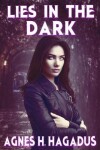 Book cover for Lies In The Dark