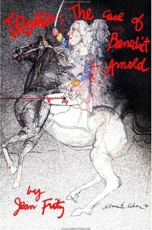 Cover of Traitor: The Case of Benedict Arnold