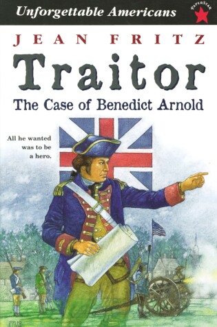 Cover of Traitor: the Case of Benedict Arnold