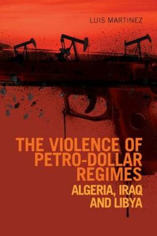 Cover of The Violence of Petrodollar Regimes