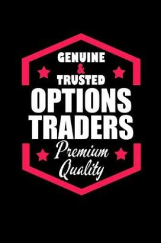 Cover of Genuine & Trusted Options Trader Premium Quality