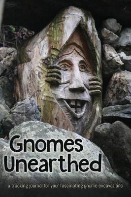 Book cover for Gnomes Unearthed