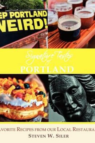 Cover of Signature Tastes of Portland