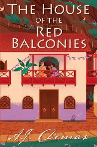 Cover of The House of the Red Balconies