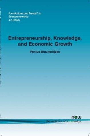 Cover of Entrepreneurship, Knowledge and Economic Growth