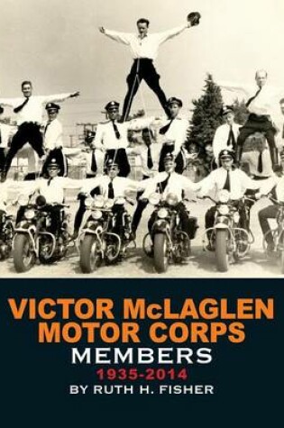 Cover of Victor McLaglen Motor Corps Members 1935-2014