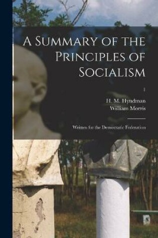 Cover of A Summary of the Principles of Socialism