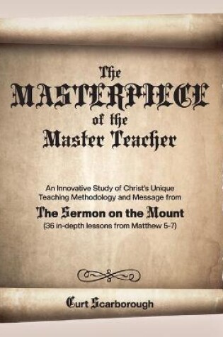 Cover of The Masterpiece of the Master Teacher