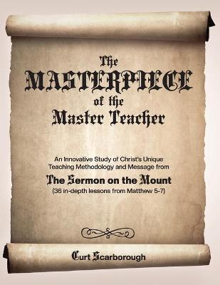 Book cover for The Masterpiece of the Master Teacher