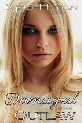 Book cover for Damaged and the Outlaw