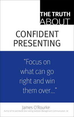 Book cover for The Truth About Confident Presenting, (paperback)