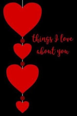 Cover of Things I Love About You