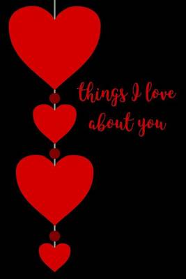 Book cover for Things I Love About You