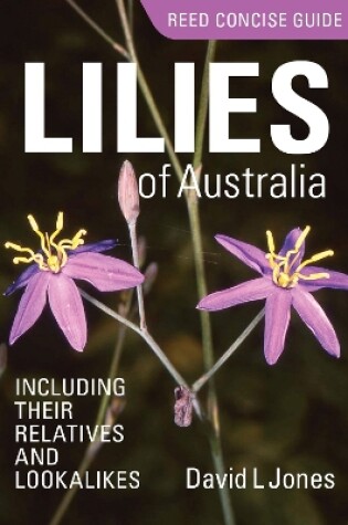 Cover of Reed Concise Guide: Lilies of Australia