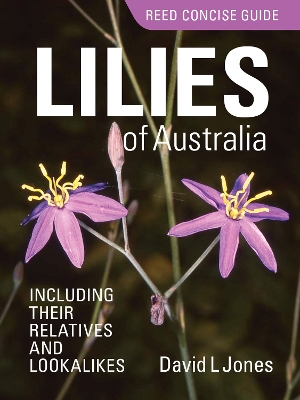 Book cover for Reed Concise Guide: Lilies of Australia