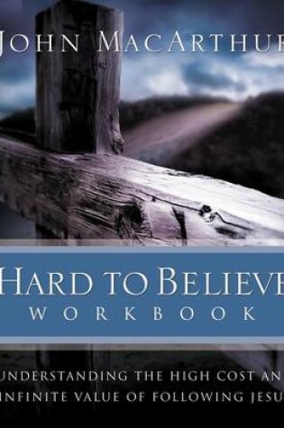 Cover of Hard to Believe Workbook