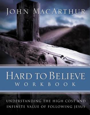 Book cover for Hard to Believe Workbook