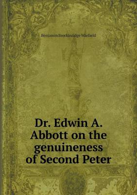 Book cover for Dr. Edwin A. Abbott on the genuineness of Second Peter