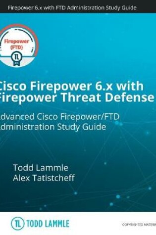 Cover of Cisco Firepower 6.x with Firepower Threat Defense