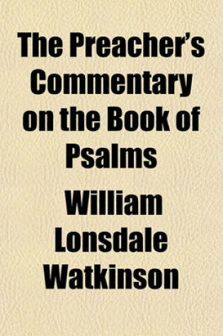 Cover of The Preacher's Commentary on the Book of Psalms