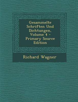 Book cover for Gesammelte Schriften Und Dichtungen, Volume 4