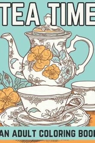 Cover of Tea Time