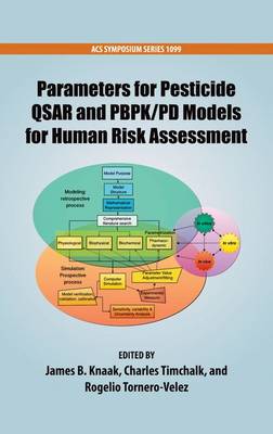 Cover of Parameters for Pesticide QSAR and PBPK/PD Models for Human Risk Assessment