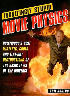 Book cover for Insultingly Stupid Movie Physics