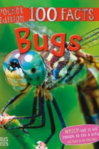 Cover of 100 Facts Bugs Pocket Edition