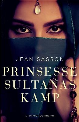 Book cover for Prinsesse Sultanas kamp