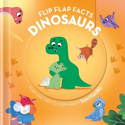 Book cover for Flip Flap Facts - Dinosaurs