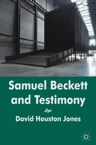 Cover of Samuel Beckett and Testimony
