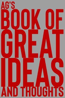 Cover of Ag's Book of Great Ideas and Thoughts