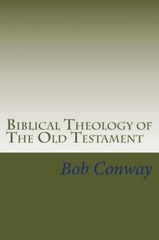 Cover of Biblical Theology of the Old Testament