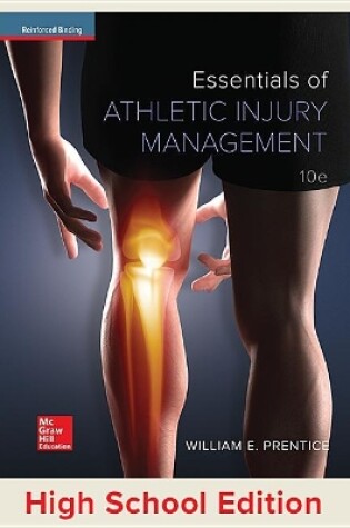 Cover of Prentice, Essentials of Athletic Injury Management, 2016, 10e, Student Edition