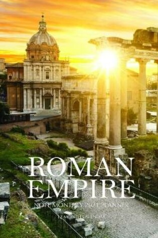 Cover of Roman Empire Note Monthly 2021 Planner 12 Month Calendar