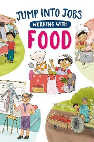 Cover of Jump into Jobs: Working with Food