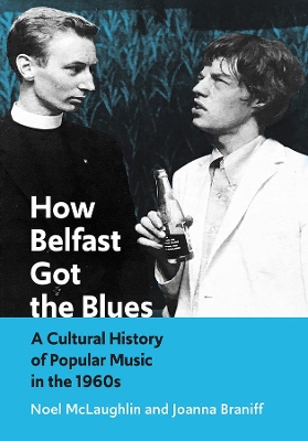 Book cover for How Belfast Got the Blues