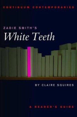 Cover of Zadie Smith's White Teeth