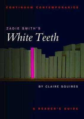 Book cover for Zadie Smith's White Teeth