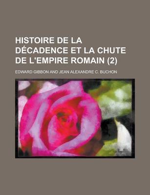 Book cover for Histoire de La Decadence Et La Chute de L'Empire Romain (2)