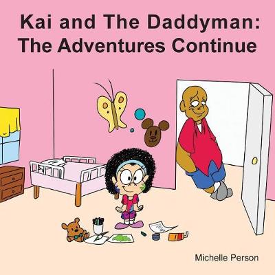 Book cover for Kai and the Daddyman