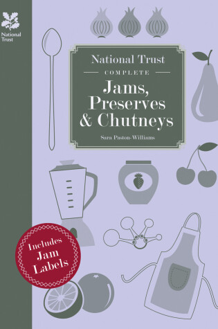 Cover of National Trust Complete Jams, Preserves and Chutneys