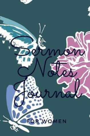 Cover of Sermon Notes Journal- For Women