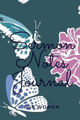 Book cover for Sermon Notes Journal- For Women