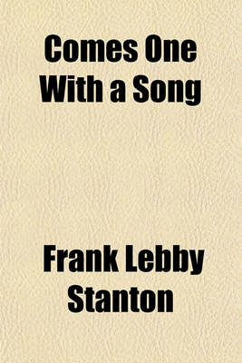 Book cover for Comes One with a Song